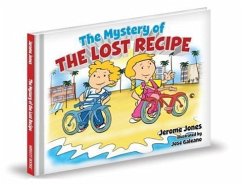 The Mystery of the Lost Recipe - Jones, Jerome