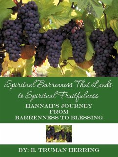 Spiritual Barrenness That Leads to Spiritual Fruitfulness - Herring, E. Truman