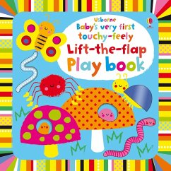 Baby's Very First touchy-feely Lift-the-flap play book - Watt, Fiona