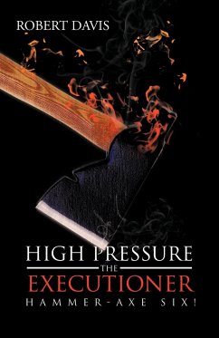 High Pressure the Executioner - Davis, Robert