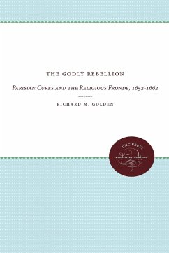 The Godly Rebellion - Golden, Richard M.