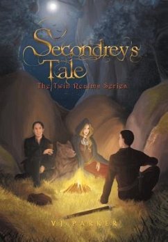 Secondrey's Tale - Parker, Vj