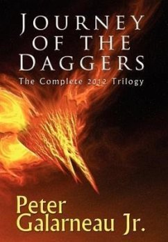 Journey of the Daggers - Galarneau, Peter