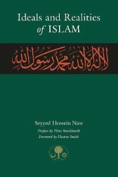 Ideals and Realities of Islam - Nasr, Seyyed Hossein