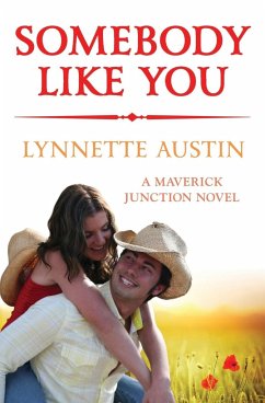 Somebody Like You - Austin, Lynnette