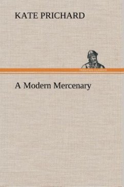 A Modern Mercenary - Prichard, Kate