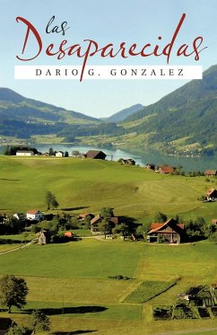 Las Desaparecidas - Gonzalez, Dario G.