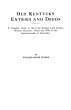 Old Kentucky Entries and Deeds. a... - Bild 1