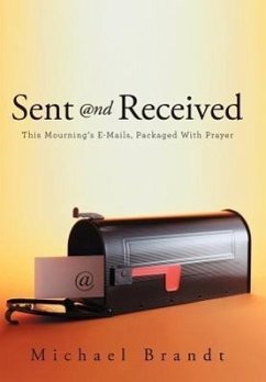 Sent and Received - Brandt, Michael