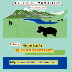 El Toro Manolito - Estaña, Miguel