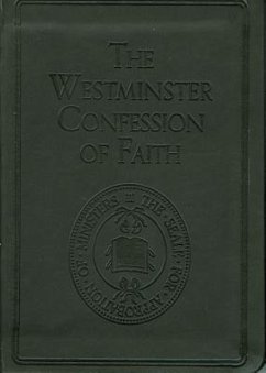 Westminster Confession of Faith - Various