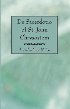 De Sacerdotio of St. John Chrysostom