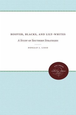 Hoover, Blacks, and Lily-Whites - Lisio, Donald J