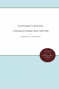 Winthrop's Boston - Rutman, Darrett B.