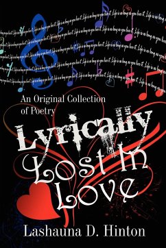 Lyrically Lost In Love - Hinton, Lashauna D