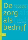 Zorg ALS Bedrijf