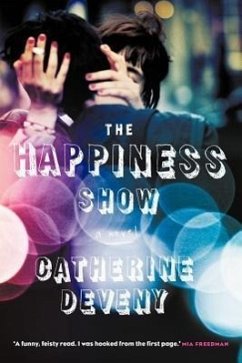 The Happiness Show - Deveny, Catherine