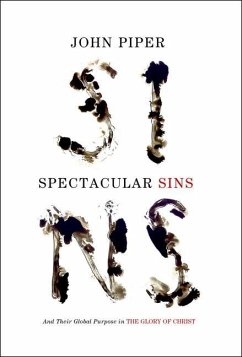 Spectacular Sins - Piper, John