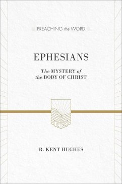 Ephesians - Hughes, R. Kent