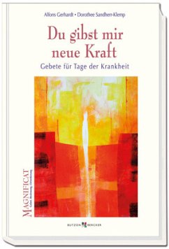 Du gibst mir neue Kraft - Gerhardt, Alfons;Sandherr-Klemp, Dorothee