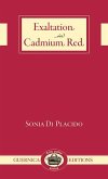 Exaltation in Cadmium Red: Volume 11