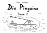 Die Pinguine - Band 2 - Bild 1