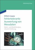 Fehlertolerante Auswertung von Messdaten