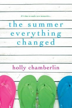 The Summer Everything Changed - Chamberlin, Holly