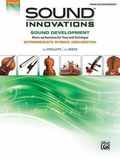 Sound Innovations for String Orchestra -- Sound Development