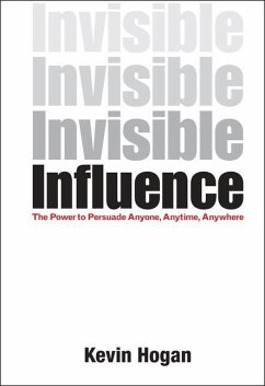 Invisible Influence - Hogan, Kevin