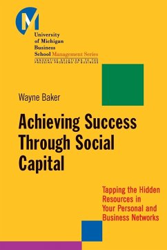 Achieving Success Through Social Capital - Baker, Wayne E