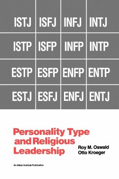 Personality Type and Religious Leadership - Oswald, Roy M.; Kroeger, Otto