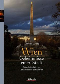 Wien - Geheimnisse einer Stadt - Lukacs, Gabriele
