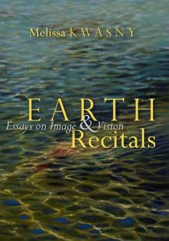 Earth Recitals - Kwasny, Melissa