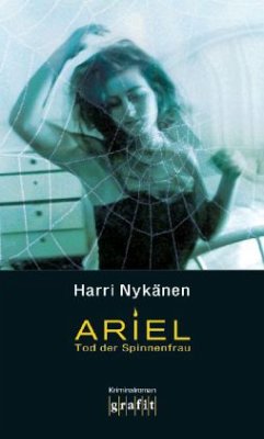 Ariel, Tod der Spinnenfrau - Nykänen, Harri