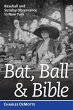 Bat, Ball, and Bible - Bild 1