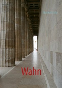 Wahn - Linke, Manfred