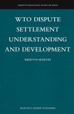 WTO Dispute Settlement Understanding and Development