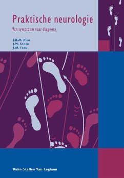 Praktische Neurologie - Fock, J M; Snoek, J W; Kuks, J B M Praktische Neurologie - Fock, J M; Snoek, J W; Kuks, J B M