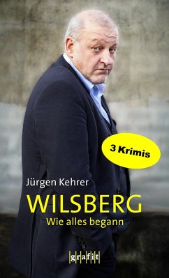 Wilsberg - Wie alles begann - Kehrer, Jürgen
