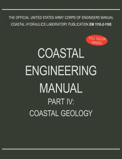 Coastal Engineering Manual Part IV - U. S. Army Corps of Engineers
