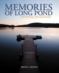 Memories of Long Pond - DuPont, Irene E.