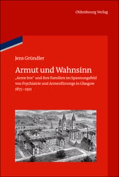 Armut und Wahnsinn - Gründler, Jens