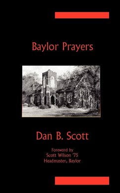 Baylor Prayers - Scott, Dan B.