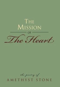 The Mission of The Heart - Stone, Amethyst