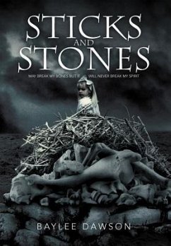 Sticks and Stones - Dawson, Baylee