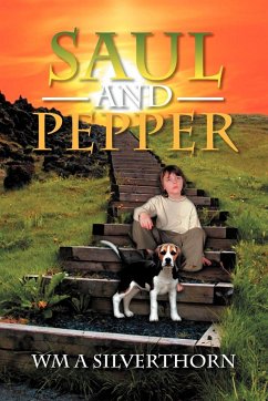 Saul and Pepper - Silverthorn, Wm A.