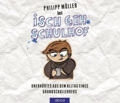 Isch geh Schulhof - Möller, Philipp