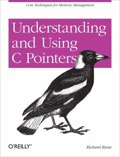 Understanding and Using C Pointers - Reese, Richard