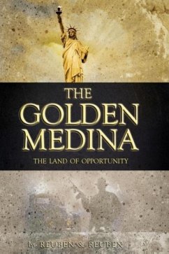 The Golden Medina - Reuben, Edwin Jerome; Greenfield, Nancy Reuben